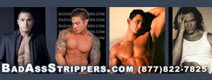 Bad Ass Strippers / Casual Obsessions Southern California Male Exotic Dancers Male Strippers for bridal showers and more.