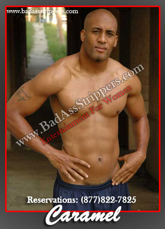 Caramel - Los Angeles California Black Male Strippers 